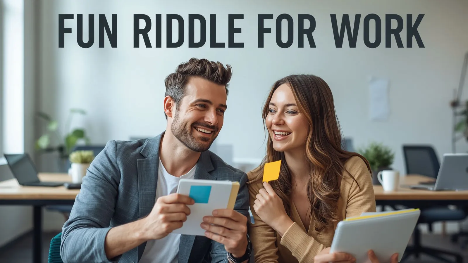 Fun Riddle for Work