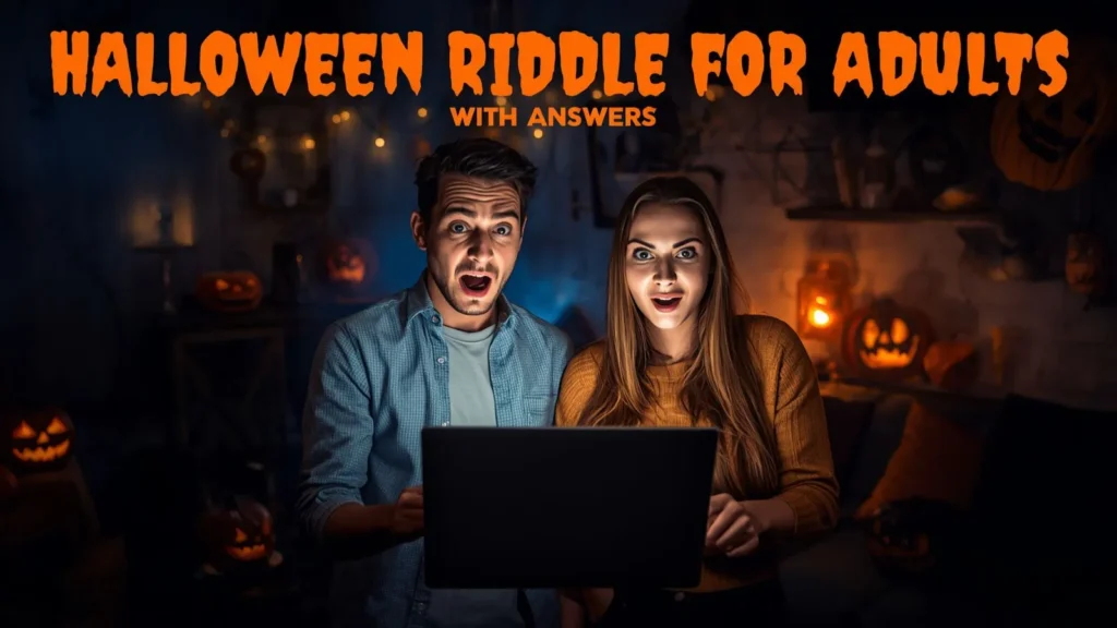 Halloween Riddle for Adults with Answers