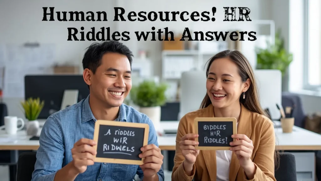  Human Resources Riddles with Answers