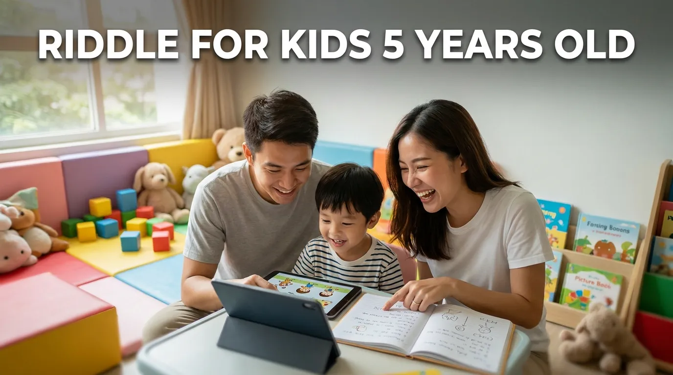 Riddle for Kids 5 Years Old