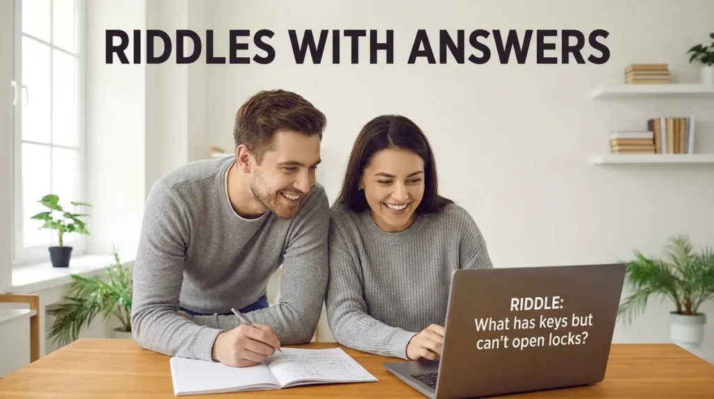 Riddles with Answers