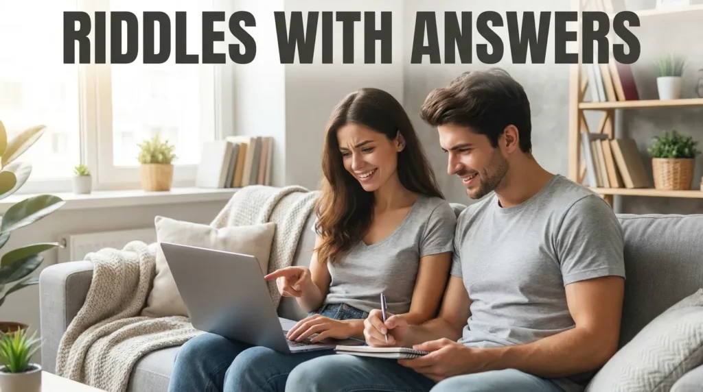 Riddles with Answers