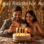 Birthday Riddle for Adults