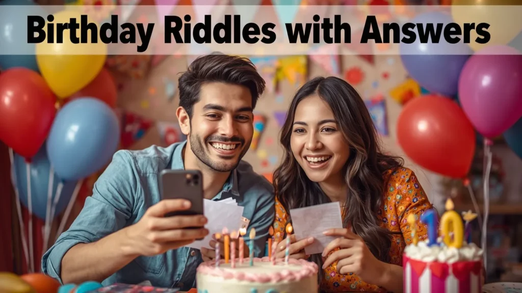 Birthday Riddles with Answers