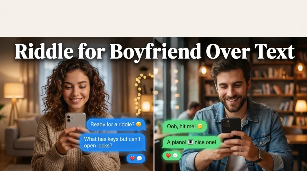 Riddle for Boyfriend Over Text