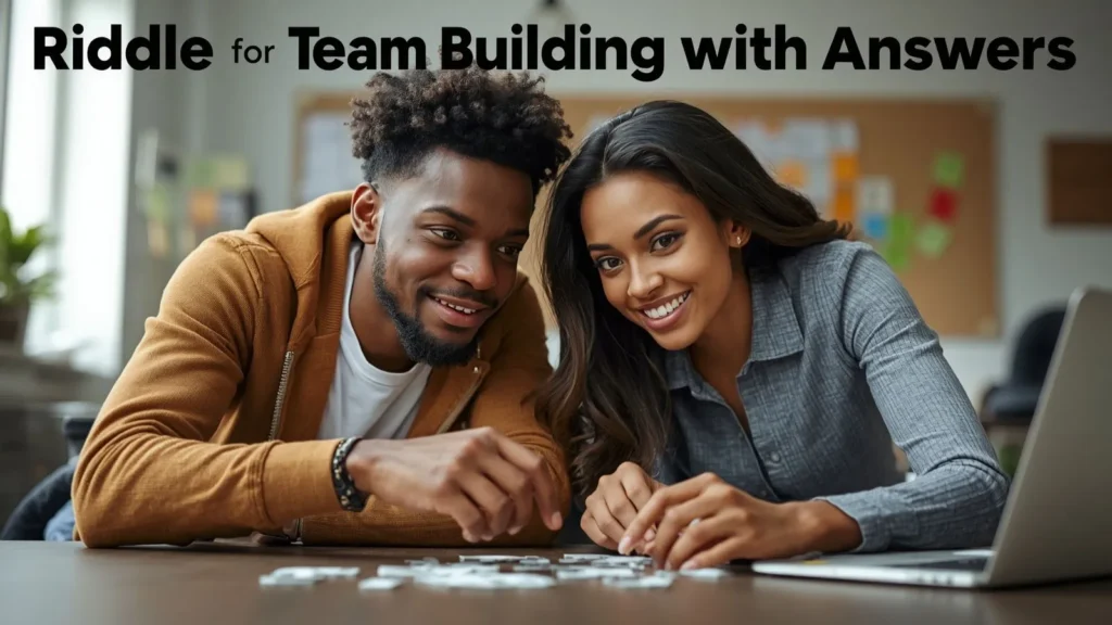 Riddle for Team Building with Answers
