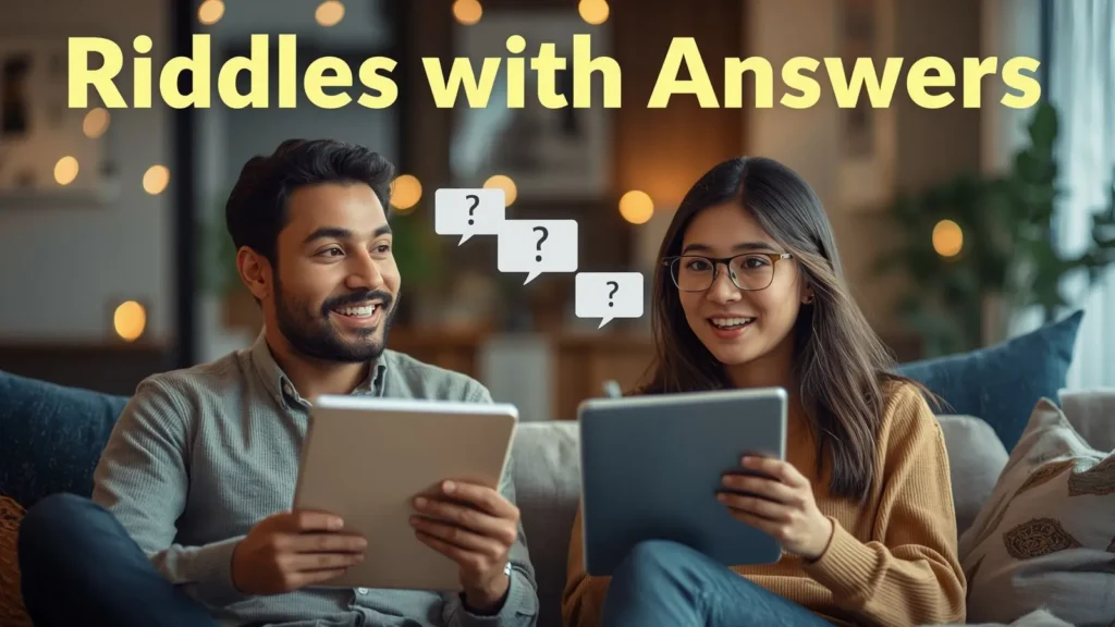 Riddles with Answers