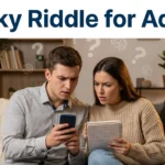 Tricky Riddle for Adults